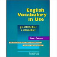 English Vocabulary In Use - Pre-intermediate & Intermediate, Redman
