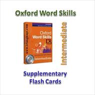 Oxford Word Skills - Intermediate - Flash Cards